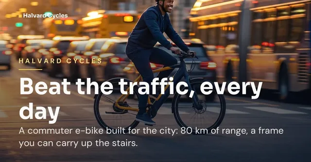 Halvard Cycles ad for Google Responsive Display (landscape) (1.91:1), positive framing: "Beat the traffic, every day"