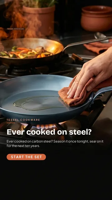 Tessel Cookware ad for Meta Story / Reel (9:16), interrogative framing: "Ever cooked on steel?", call to action "Start the set"